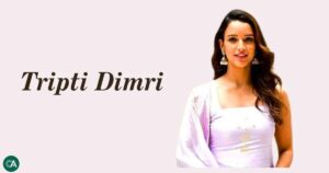 Tripti Dimri Height, Biography, Age, Family, Career & Net Worth